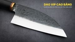Dao chặt thái SERBIAN CLEAVER KNIFE - DCL03T DAO VIP CAO BẰNG