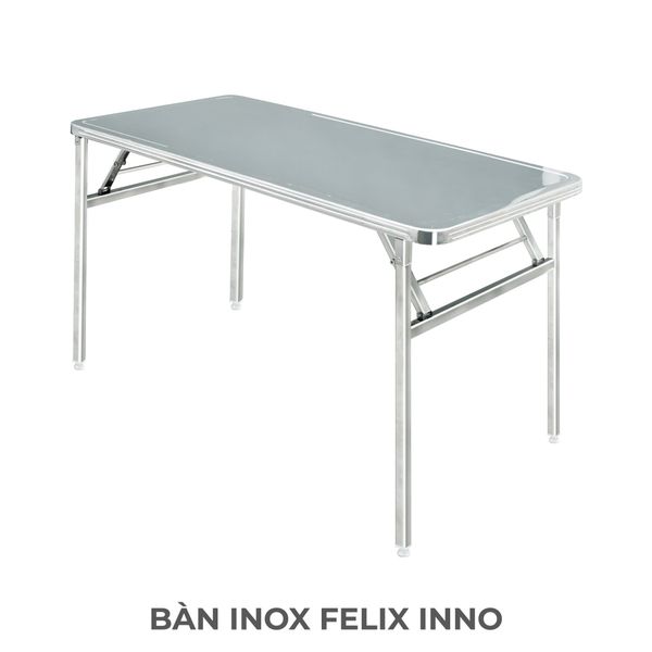 Bàn Inox Felix Inno