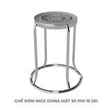  Ghế đôn inox DONA mặt 30 phi 19 