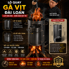 LÒ QUAY GÀ VỊT ĐÀI LOAN - THIẾT KẾ 2 LỚP - DA GIÒN THỊT MỀM