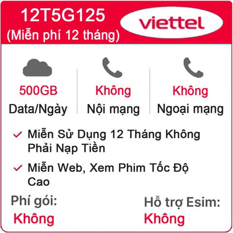 Sim 4G/5G Viettel 12T5G125 Trọn Gói 1 Năm 500GB/Tháng