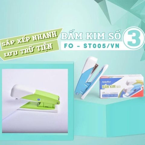 BẤM KIM SỐ 3 FO-ST005/VN (HỌC SINH, VĂN PHÒNG)
