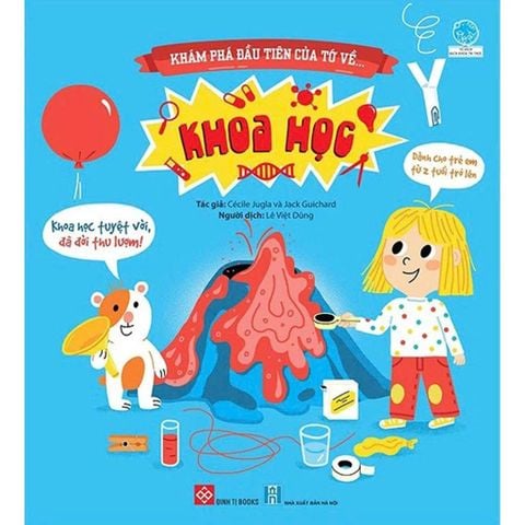 SÁCH KHÁM PHÁ ĐẦU TIÊN CỦA TỚ VỀ - KHOA HỌC