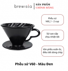 Phễu Lọc Cà Phê V60 Brewista Dripper Sứ Cao Cấp – Màu Đen Bóng Pour Over Chính Hãng