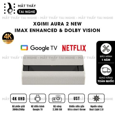 Xgimi Aura 2 New - Máy chiếu siêu gần 4K thông minh tích hợp Google TV, sử dụng công nghệ Dual Light 2.0, đạt chứng nhận IMAX Enhanced, độ phân giải chuẩn 4K UHD, độ sáng 2300 ISO Lumens, loa Harman Kardon và Dolby Vision