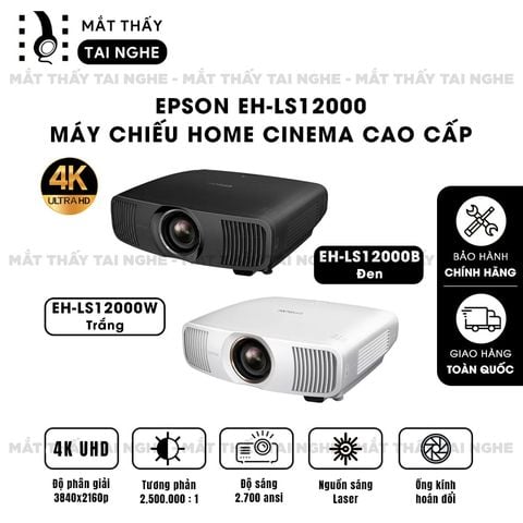 Epson EH-LS12000 - Máy chiếu chuyên dụng cho home cinema cao cấp, sử dụng công nghệ 3LCD độc quyền kết hợp nguồn sáng Laser tiên tiến, độ sáng 2.700 ansi lumens, độ phân giải 4K UHD và tương phản cực cao 2.500.000:1
