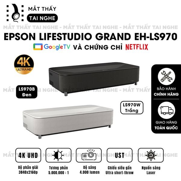 Epson Lifestudio Grand EH-LS970 - Máy chiếu siêu gần 4K thông minh tích hợp Google TV và Netflix chính chủ, độ phân giải chuẩn 4K UHD 3840x2160p, độ sáng 4.000 lumen, tương phản siêu cao 5.000.000:1