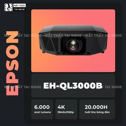Epson EH-QL3000 - Máy chiếu chuyên dụng cho home cinema cao cấp, sử dụng công nghệ 3LCD độc quyền kết hợp nguồn sáng Laser tiên tiến, độ sáng 6.000 ansi lumens, độ phân giải 4K UHD và tương phản cực cao 5.000.000:1