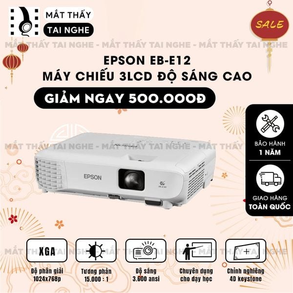 Epson EB-E12 - Máy chiếu XGA 1024x768p, độ sáng 3.600 ansi, tương phản 15.000:1, hình ảnh nét đẹp, hỗ trợ trình chiếu dạy học & văn phòng cực sáng rõ