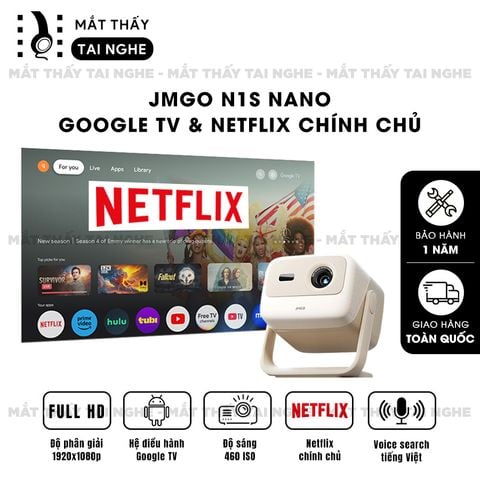 JMGO N1s Nano - Máy chiếu thông minh tích hợp Google TV và hỗ trợ Netflix chính chủ, độ phân giải FullHD 1920x1080p, độ sáng 460 ISO lumens