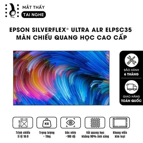 Màn chiếu quang học Epson SilverFlex™ Ultra ALR (ELPSC35), lựa chọn tối ưu cho dòng máy chiếu siêu gần UST