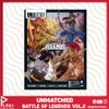 Unmatched: Battle of Legends Vol. 2