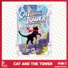 Cat and the Tower