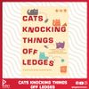 Cats Knocking Things Off Ledges