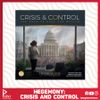 Hegemony: Lead Your Class to Victory Crisis and Control