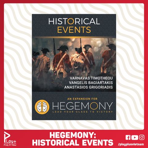 Hegemony: Lead Your Class to Victory Historical Events