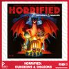 Horrified – Dungeons & Dragons