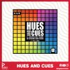 Hues And Cues