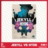 Jekyll vs. Hyde