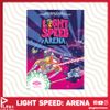 Light Speed: Arena