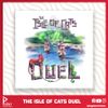 The Isle of Cats Duel