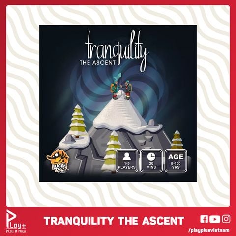 Tranquility: The Ascent