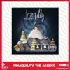 Tranquility: The Ascent