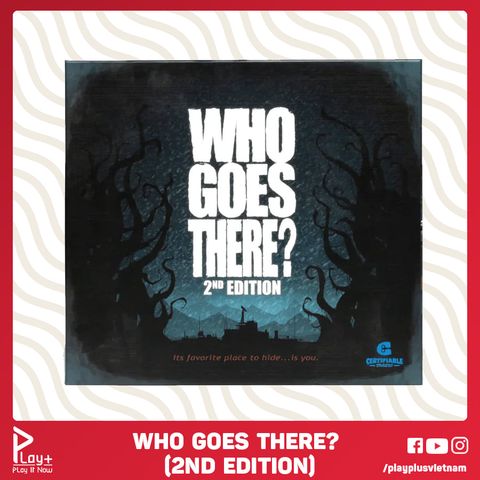 Who Goes There (2nd Edition)