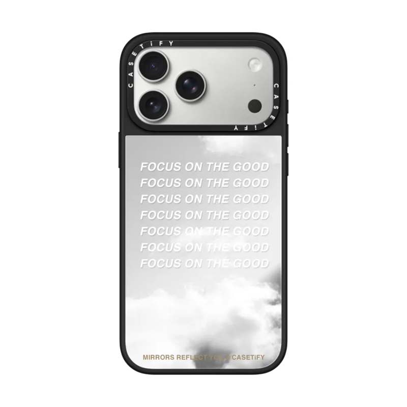  Focus On The Good | Mirror 