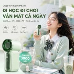 Quạt Cầm Tay Mini Kachi MK441 - Pin Khủng 3000mAh, Màn Hình LED Hiển Thị, 6 Cấp Độ Gió (Bảo Hành 18 Tháng)