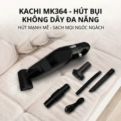 Máy Hút Bụi Không Dây Kachi Mk364 pin 3600mAh