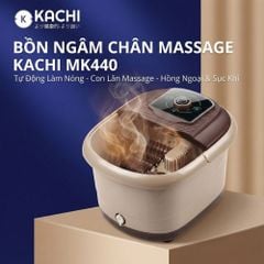 Bồn Ngâm Chân Massage Sục Khí KACHI MK440 - Tự Động Giữ Nước Ấm, Có Khay Thảo Dược