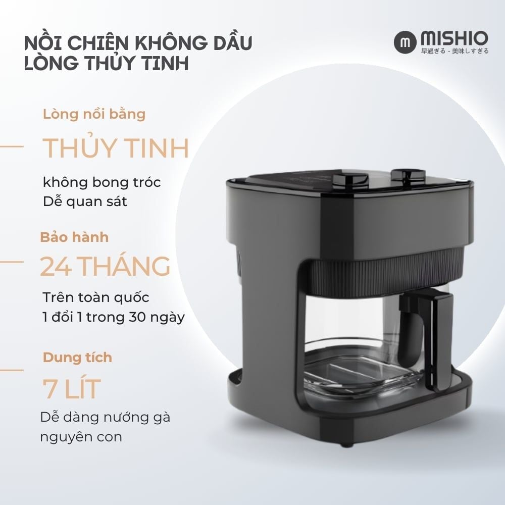 Nồi chiên không dầu thủy tinh Mishio MK373 | Dung tích 7 lít lòng nồi không bong tróc gỉ sét
