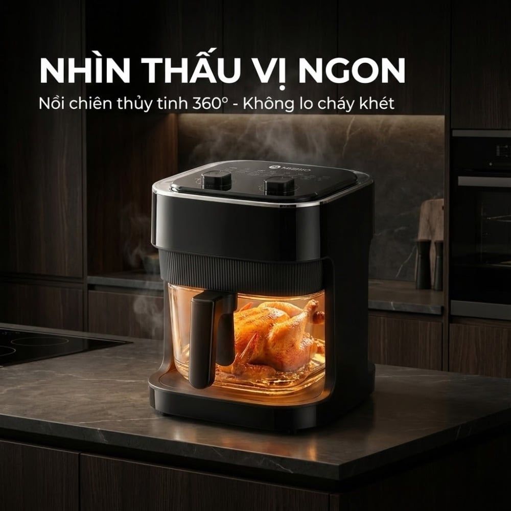 Nồi chiên không dầu thủy tinh Mishio MK373 | Dung tích 7 lít lòng nồi không bong tróc gỉ sét