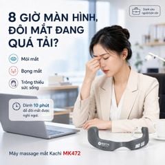 Máy Massage Mắt Kachi MK472: Giải Pháp Công Nghệ Đánh Bay Quầng Thâm và Ánh Sáng Đỏ Tăng Sinh Collagen