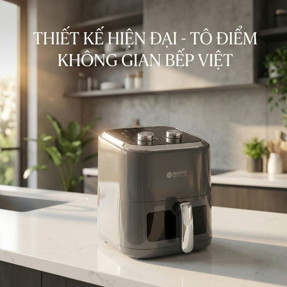 Nồi chiên không dầu 6L Mishio MK408 – Màu Xám Sang Trọng, Bảo Hành 24 Tháng
