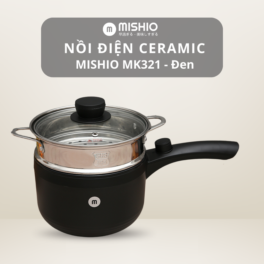 Nồi nấu đa năng Mishio MK321 |  Dung tích 1.5L kèm xửng hấp inox 304