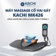 Máy Trị Liệu Cổ Vai Gáy Kachi MK426 - Giải Pháp Giảm Đau Mỏi, Phục Hồi Cột Sống Cổ Tại Nhà