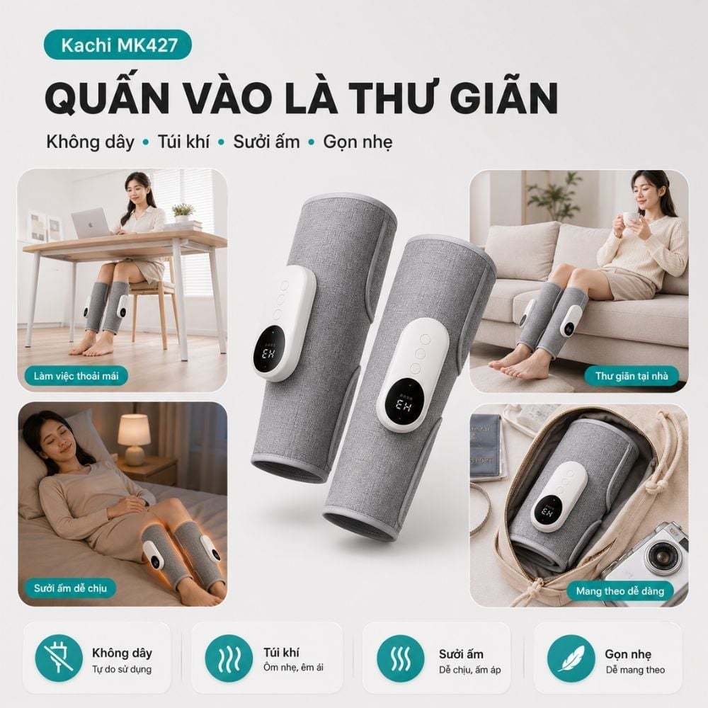 Máy Massage Chân Không Dây Kachi MK427: Giải Pháp Toàn Diện Cho Đôi Chân Khỏe Mạnh
