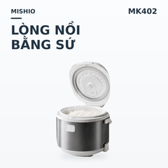 Nồi Cơm Điện Lòng Sứ 1.8Lít Mishio MK402 Không Bong Tróc Men Chống Dính Tự Nhiên