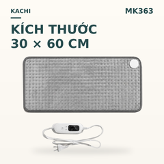 Thảm Chườm Nóng Kachi MK363 giảm đau nhức, đệm sưởi ấm, chăn điện