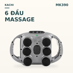 Máy Massage 6 Đầu Rung Kachi MK390 Chạy Pin - Giải Pháp Thư Giãn Tối Ưu Cho Cơ Thể