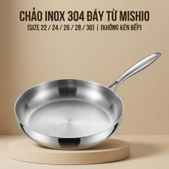 Chảo Inox đáy từ 3 Lớp Mishio (Size 22, 24, 26, 28, 30cm) MK433, MK434, MK435, MK436, MK437 – Đúc Nguyên Khối, Đáy Từ, An Toàn Vượt Trội