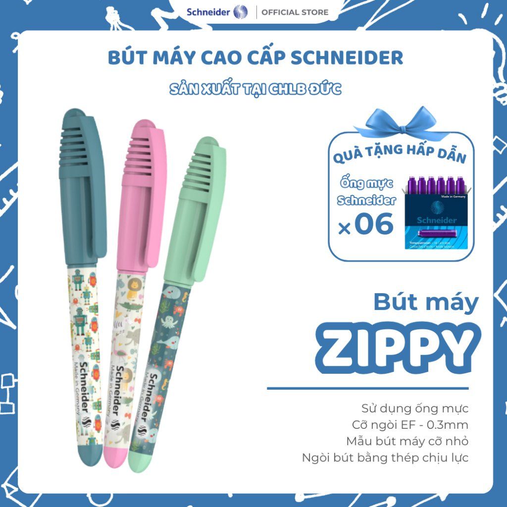  Bút máy Schneider Zippi - made in Germany cỡ ngòi EF - 0.3mm+ 