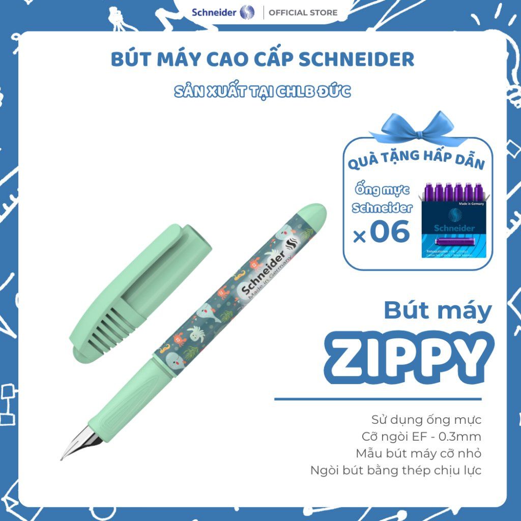  Bút máy Schneider Zippi - made in Germany cỡ ngòi EF - 0.3mm+ 