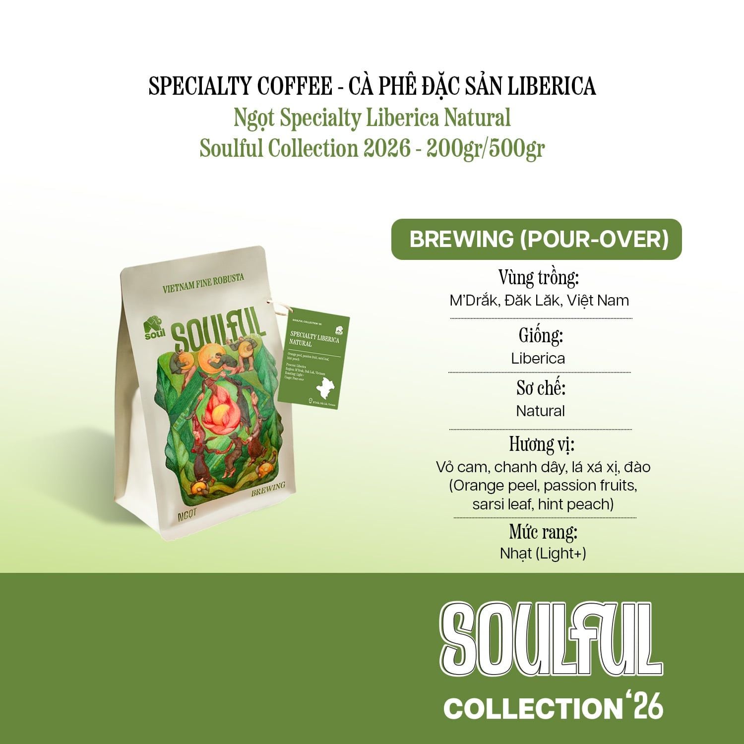  SOULFUL NGỌT BREWING - SPECIALTY LIBERICA - SOUL YEAST | SOULFUL COLLECTION 2026 | VIETNAM SPECIALTY COFFEE 