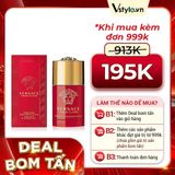 (HSD: 7/2026) Sáp Khử Mùi Hương Nước Hoa Versace Eros Flame 75ml (DEAL BOM TẤN 999K)