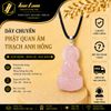  Dây chuyền phật quan âm bồ tát thạch anh hồng hợp mệnh hỏa mệnh thổ bình an may mắn 
