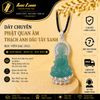  Dây chuyền mặt phật quan âm bồ tát đá thạch anh dâu tây xanh hợp mệnh mộc hỏa bọc bạc S925 