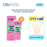  Kem Tẩy Lông Nách, Tay Chân Cleo - Sạch Sát, Không Kích Ứng 50g 